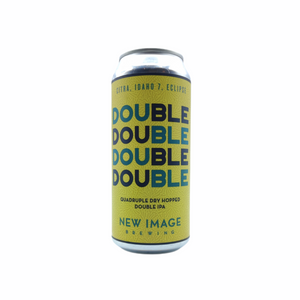 Double Double Double Double - Citra, Idaho 7, Eclipse | New Image Brewing | 10.5° | Imperial IPA / Double IPA / DIPA