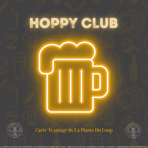 HOPPY CLUB | Carte Avantage by La Plante Du Loup